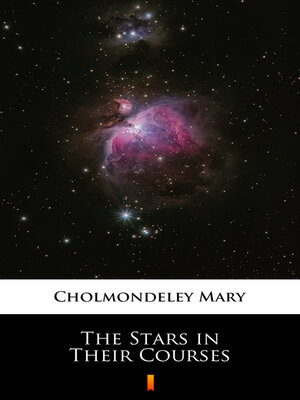 cover image of The Stars in Their Courses